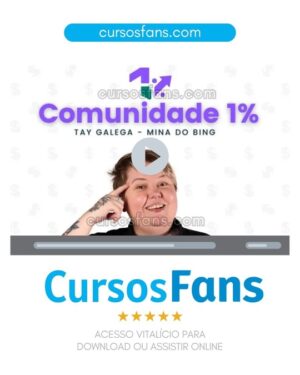 cursosfans.com-Mentoria 1% melhor que ontem - Tay Galega