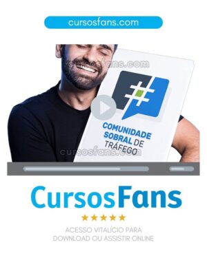 cursosfans.com-Comunidade Sobral de Trafego Download