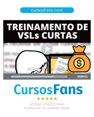 cursosfans.com-Treinamento de VSLs Curtas