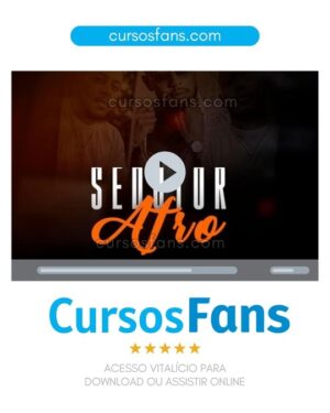 cursosfans.com-Sedutor Afro