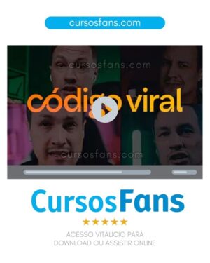 cursosfans.com-Código Viral - Oney Araújo